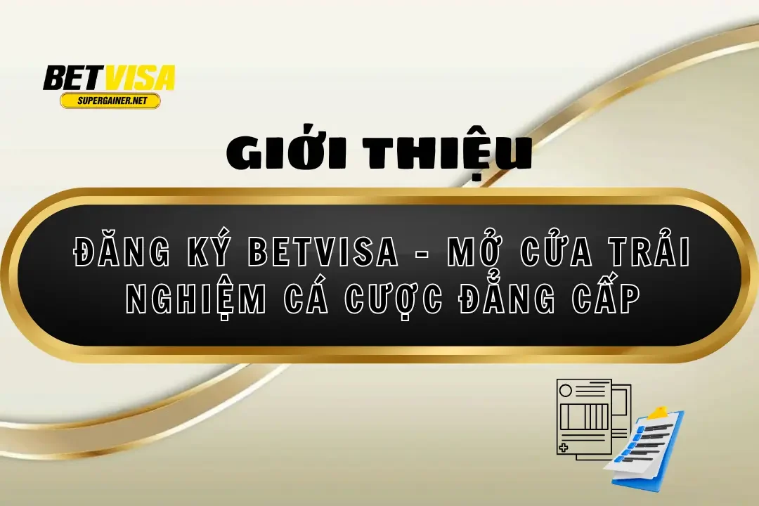 đăng ký Betvisa